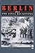 Berlin 1945 by Karl Bahm