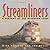 Streamliners: A History of ...