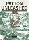 Patton Unleashed: Patton's Third Army and the Breakout from Normandy, August-September, 1944 Patton Unleashed: Patton's Third Army and the Breakout from Normandy, August-September, 1944