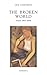 The Broken World: Poems 196...