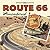 Route 66 Remembered