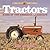 Tractors: Icons of the Amer...