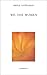 We, the Women by Merle Nudelman