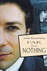 Far From Nothing