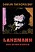 Lanzmann and Other Stories