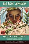 100 Love Sonnets by Pablo Neruda