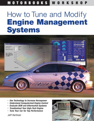 How to Tune and Modify Engine Management Systems