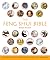 The Feng Shui Bible: The Definitive Guide to Improving Your Life, Home, Health, and Finances (Mind Body Spirit Bibles, 4)