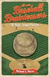 All-New Baseball Brainteasers: 60 Major League Puzzles All-New Baseball Brainteasers: 60 Major League Puzzles