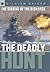 The Sinking of the Bismarck: The Deadly Hunt