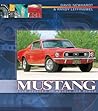 Mustang: Four Decades of Muscle Car Power