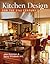 Kitchen Design for the 21st Century by John Driemen