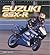 Suzuki: Gsx-R (Enthusiast C...