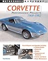Corvette Performance Projects: 1968 - 1982 (Motorbooks Workshop)