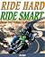 Ride Hard, Ride Smart by Patrick Hahn