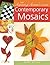 The Aspiring Artist's Studio: Contemporary Mosaics