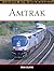 Amtrak by Brian Solomon