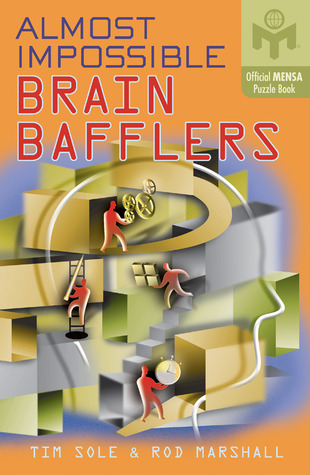 Mensa Almost Impossible Brain Bafflers (Paperback)
