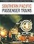 Southern Pacific Passenger Trains (Great Passenger Trains)