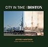 City in Time: Boston