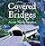 Covered Bridges Across America