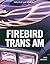 Firebird Trans Am by David Newhardt