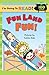 I'm Going to Read: Fun Land Fun (Level 2)