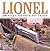 Lionel: America's Favorite Toy Trains (Motorbooks Classic)