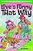Love's Funny that Way: 800 Terrific Jokes About Romance and Relationships