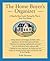 The Home Buyer's Organizer:...