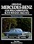 Original Mercedes-Benz Coupes, Cabriolets and V-8 Sedans: 1960-1972 (Original Series)