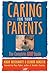 Caring for Your Parents: Th...