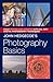 John Hedgecoe's Photography Basics, Revised Edition