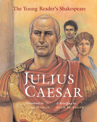 The Young Reader's Shakespeare: Julius Caesar