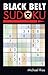 Black Belt Sudoku® (Martial...