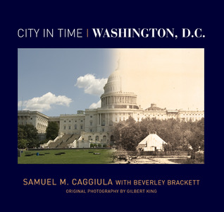 City in Time: Washington, D. C.