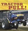 Tractor Pull! (Enthusiast Color Series) Tractor Pull! (Enthusiast Color Series)