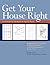 Get Your House Right by Marianne Cusato Get Your House Right by Marianne Cusato