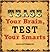 Tease Your Brain, Test Your...