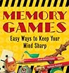 Memory Games: Easy Ways to Keep Your Mind Sharp