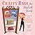 Crafty Bags for Stylish Girls by Elizabeth Ingrid Hauser
