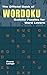 The Official Book of Wordoku by Frank Longo
