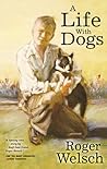 A Life With Dogs