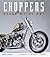Choppers: Heavy Metal Art