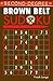 Second-Degree Brown Belt Sudoku® (Martial Arts Puzzles Series)