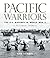 Pacific Warriors: The U.S. Marines in World War II: A Pictorial Tribute