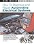 How to Diagnose and Repair Automotive Electrical Systems (Motorbooks Workshop)