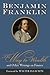 The Way to Wealth and Other Writings on Finance