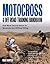 Motocross & Off-road Training Handbook: Tune Your Body for Race-winning Performance