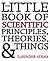 The Little Book of Scientific Principles, Theories and Things by Surendra  Verma